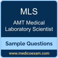AMT MLS sample questions for AMT Medical Laboratory Scientist (MLS) preparation