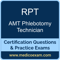 AMT RPT practice exam for AMT Registered Phlebotomy Technician (RPT) preparation