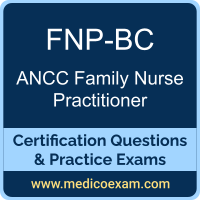 ANCC FNP-BC practice exam for ANCC Family Nurse Practitioner-Board Certified (FNP-BC) preparation