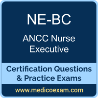 ANCC NE-BC practice exam for ANCC Nurse Executive-Board Certified (NE-BC) preparation