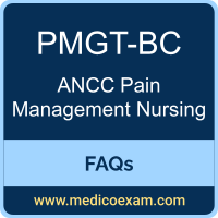 ANCC PMGT-BC exam frequently asked questions (FAQs) for ANCC Pain Management Nurse-Board Certified (PMGT-BC) preparation