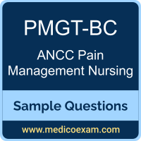 ANCC PMGT-BC sample questions for ANCC Pain Management Nurse-Board Certified (PMGT-BC) preparation