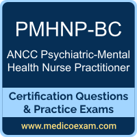 ANCC PMHNP-BC practice exam for ANCC Psychiatric-Mental Health Nurse Practitioner-Board Certified (PMHNP-BC) preparation