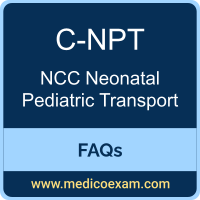 NCC C-NPT exam frequently asked questions (FAQs) for NCC Certified-Neonatal Pediatric Transport (C-NPT) preparation