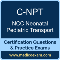 NCC C-NPT practice exam for NCC Certified-Neonatal Pediatric Transport (C-NPT) preparation