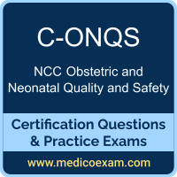 NCC C-ONQS practice exam for NCC Certified Obstetric and Neonatal Quality and Safety (C-ONQS) preparation