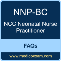 NCC NNP-BC exam frequently asked questions (FAQs) for NCC Neonatal Nurse Practitioner-Board Certified (NNP-BC) preparation