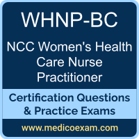 NCC WHNP-BC practice exam for NCC Women's Health Care Nurse Practitioner - Board Certified (WHNP-BC) preparation