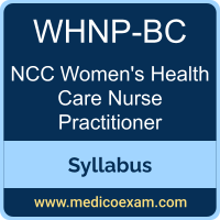 NCC WHNP-BC syllabus for NCC Women's Health Care Nurse Practitioner - Board Certified (WHNP-BC) preparation